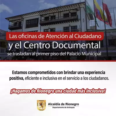 Las Oficinas de Atención al Ciudadano y Centro Documental estarán en nueva Ubicación